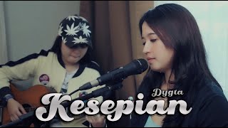 DYGTA - KESEPIAN COVER STEFHANI ADELIA