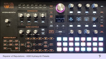 ASM Hydrasynth Presets: Drones, SFX, Pads, Instrument Modeling