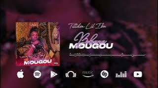 Titiden Lil Iba - Bobara Mougou (Son Officiel)