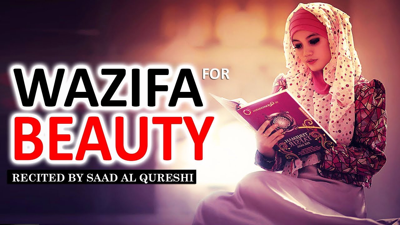 Wazifa for Beauty  To Get Beautiful Face  Skin