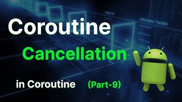 Master Coroutine Cancellation Handling in Kotlin | Best Practices & Examples | Dev No Limit