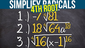 Simplify the 4th Root | 3 Examples