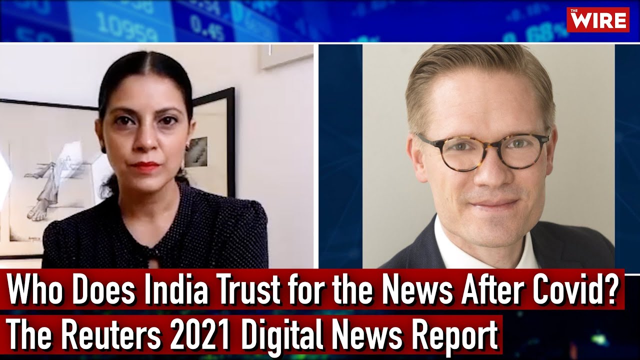 Who Does India Trust for the News After Covid? The Reuters 2021 Digital News Report