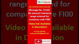 SAP Error Message No. F5103 - No amount tolerance range entered for company code FI00