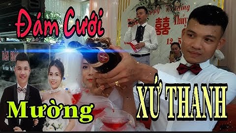 Hoa ban xứ thanh#ĐÁM CƯỚI MƯỜNG XỨ THANH#ĐÁM CƯỚI MƯỜNG NGỌC LẶC