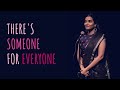 Theres someone for everyone  sainee raj ft samuel  unerase poetry