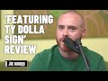 'Featuring Ty Dolla Sign' Album Review | The Joe Budden Podcast