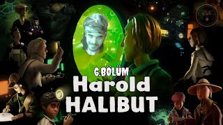 BUDDY'NİN VASİYETİ!! | Harold Halibut | 6.Bölüm [TÜRKÇE]