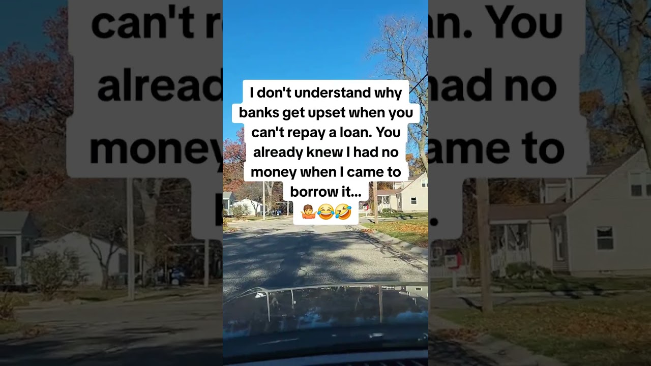 I don't understand why banks get upset when you can't repay a loan 
