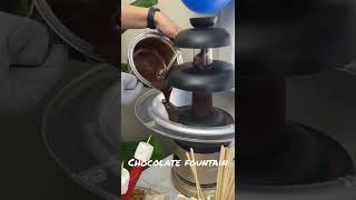 #Making chocolate fountain in the first time success!