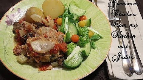 Gardeners Chicken - A hearty chicken dinner