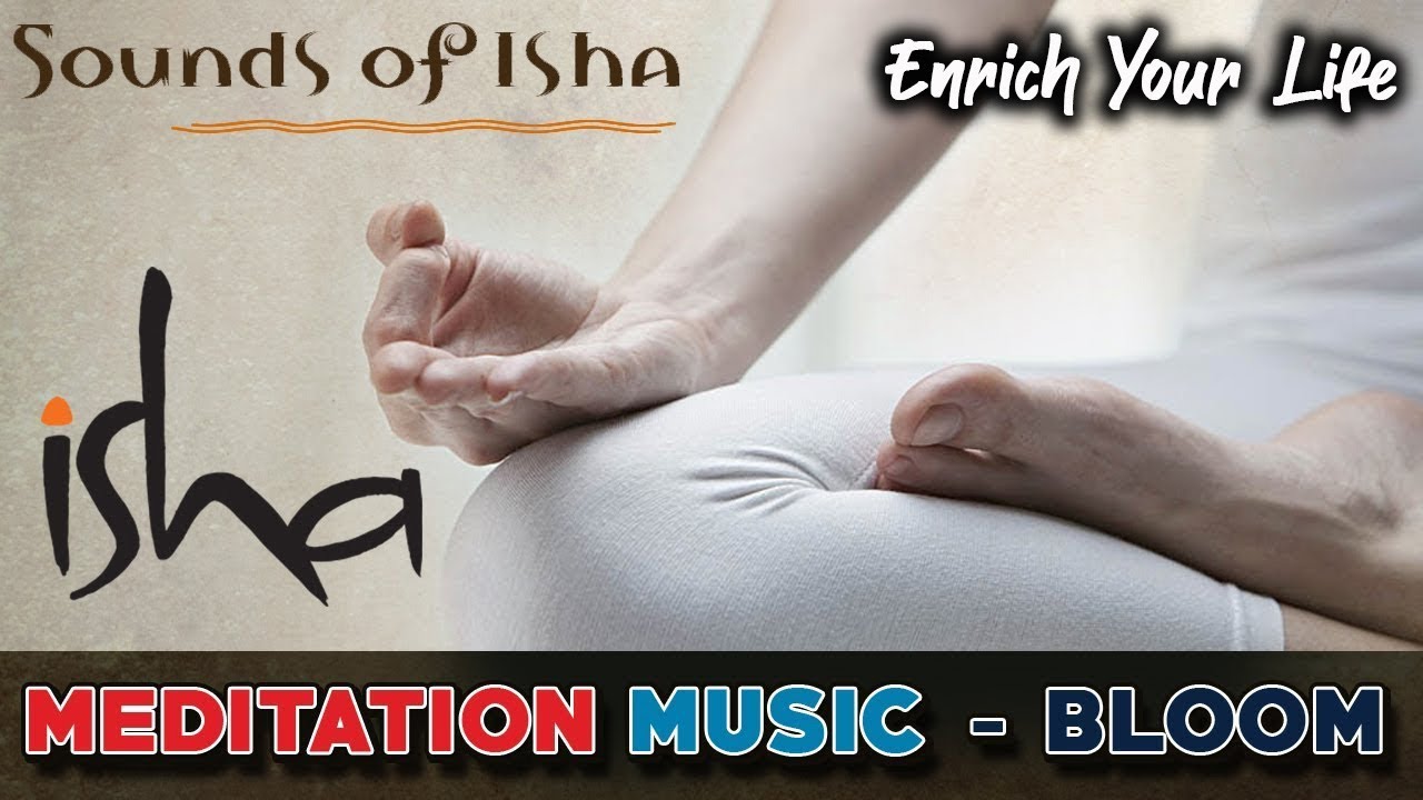 100 Relax Mind Body Isha Inner Engineering Meditation Music YouTube