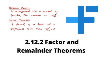 2.12.2 Factor and Remainder Theorems | IB Math AA | Mr. Flynn IB