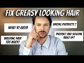 MISTAKES THAT MAKE YOUR HAIR LOOK GREASY | Why Is My Hair Greasy All The Time |Why Is My Hair Greasy