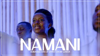 Namani Official Video-Ambassadors of Christ Choir/Junior. 2025