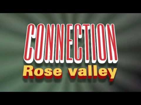 Connection - Rose Valley (Vinyl Rip)