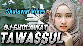 Download Lagu DJ SHOLAWAT TERBARU 2025 🎧 TAWASSUL 🎧 Sholawat Vibes MP3 Download Lagu DJ SHOLAWAT TERBARU 2025 🎧 TAWASSUL 🎧 Sholawat Vibes MP3