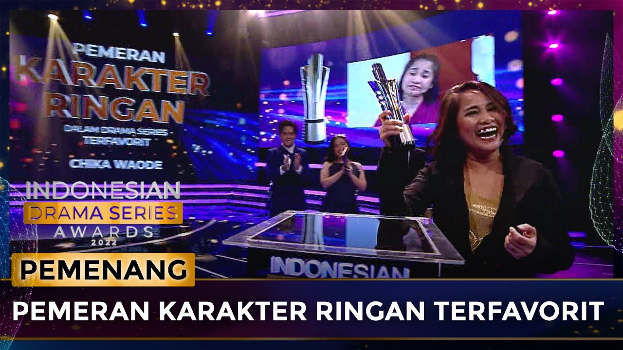 Pemeran Kakarter Ringan Dalam Drama Series Terfavorit | INDONESIAN DRAMA SERIES AWARDS
