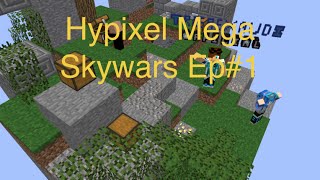 Hypixel Mega Skywars! Ep#1