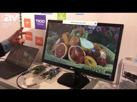 ISE 2018: intoPIX Features TICO for Sending HD Video Over 1Gig Networks