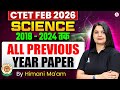 CTET FEB 2026 Science Marathon |CTET Science Previous Year Questions &amp; Expected Questions Himani Mam