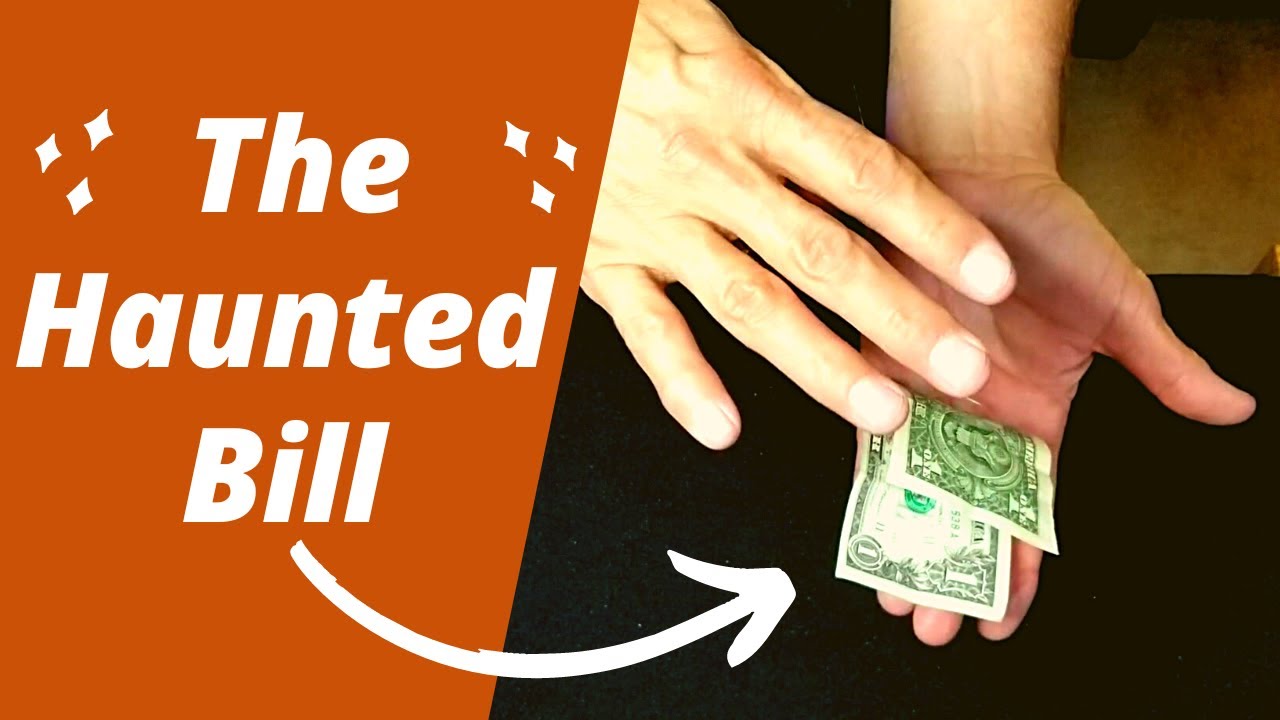 Haunted Bill Magic Trick Easy Beginner Magic Trick Halloween 2022 Magic YouTube