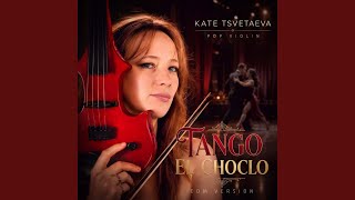 Tango El Choclo (Edm Version)