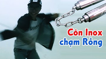 Test thử Côn nhị khúc Inox chạm rồng Cao cấp (Phiên bản lắp thành gậy)