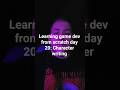 learning game dev from scratch day 20: character writing #indie #gamedev #learning #creativewriting