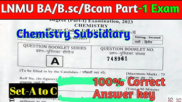 B.sc Part 1 Chemistry Subsidiary Answer Key 2023 |  Part 1 Chemistry Solved Question Paper 2023 Lnmu