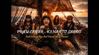 Download Lagu Prau Layar – Ki Narto Sabdo (Modern Rock Cover) MP3