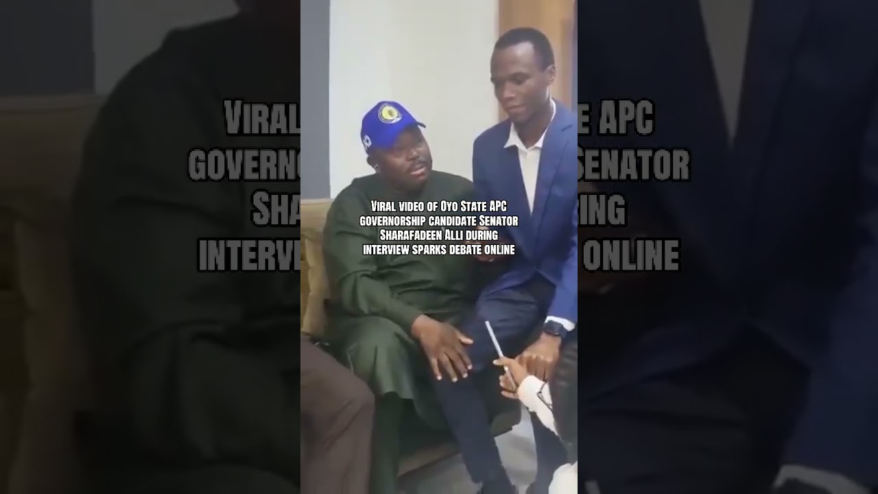 Viral video of Oyo State APC candidate Senator Sharafadeen during interview sparks debate