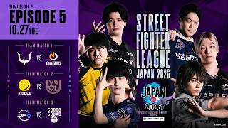 Street Fighter League JAPAN 2026 | Division F EPISODE 5