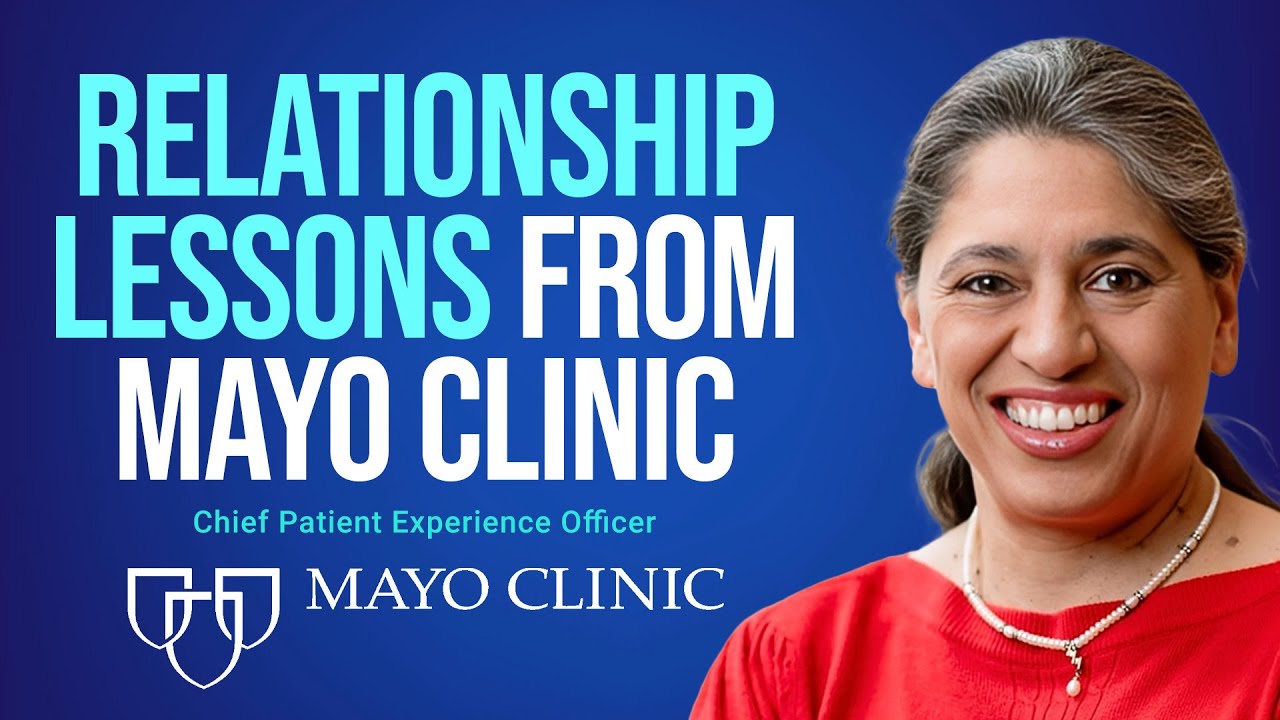 Building Trusting Patient Relationships at Mayo Clinic w/ Dr. Susie Kane