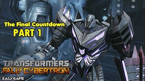 MEGATRON Transformers Fall of Cybertron Chapter X The Final Countdown PART 1 PC Game