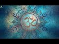 Om Chanting | Meditation mantra ॐ मंत्र | 1 Hour : powerful spiritual mantra for positive energy,