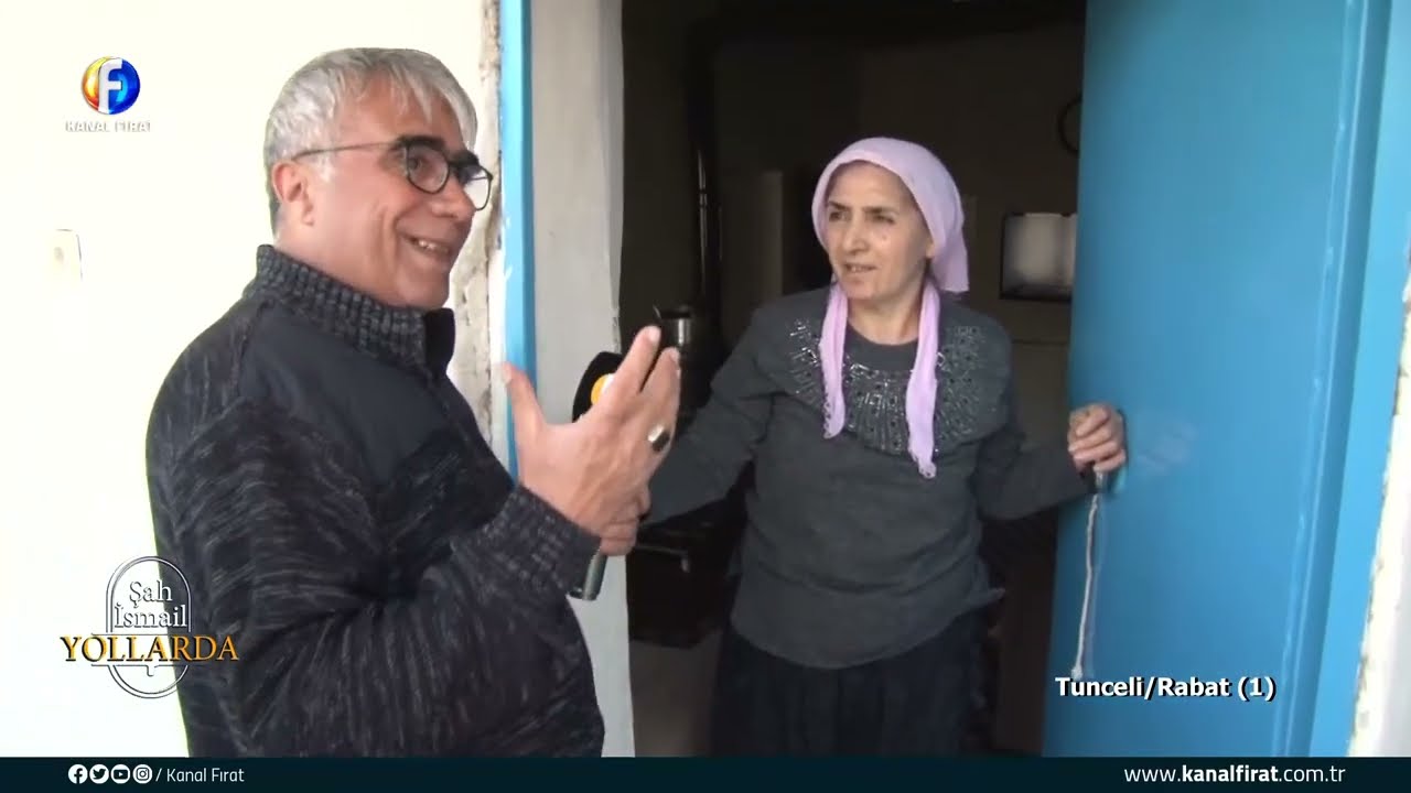 Şah İsmail Yollarda Tunceli Rabat 15 05 2022