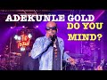 Adekunle Gold Do You Mind Live 4K #agbaby #tiotequila #tequilaeverafter @AdekunleGold