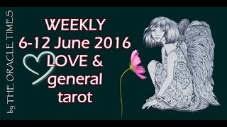 Weekly 6 to 12 June 2016 Love & general tarot forecast screenshot 4