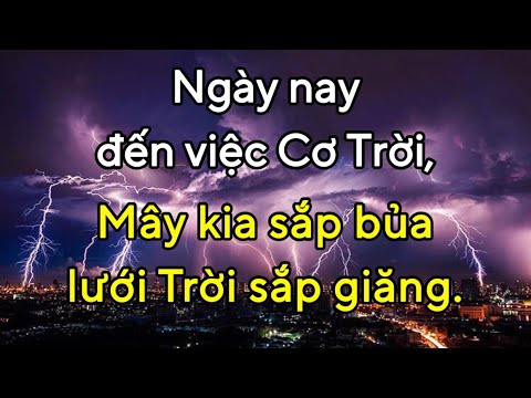 Video Lời tiên tri 2022| Tới đây nhiều sự lạ lùng, Trời chu... - youtube
