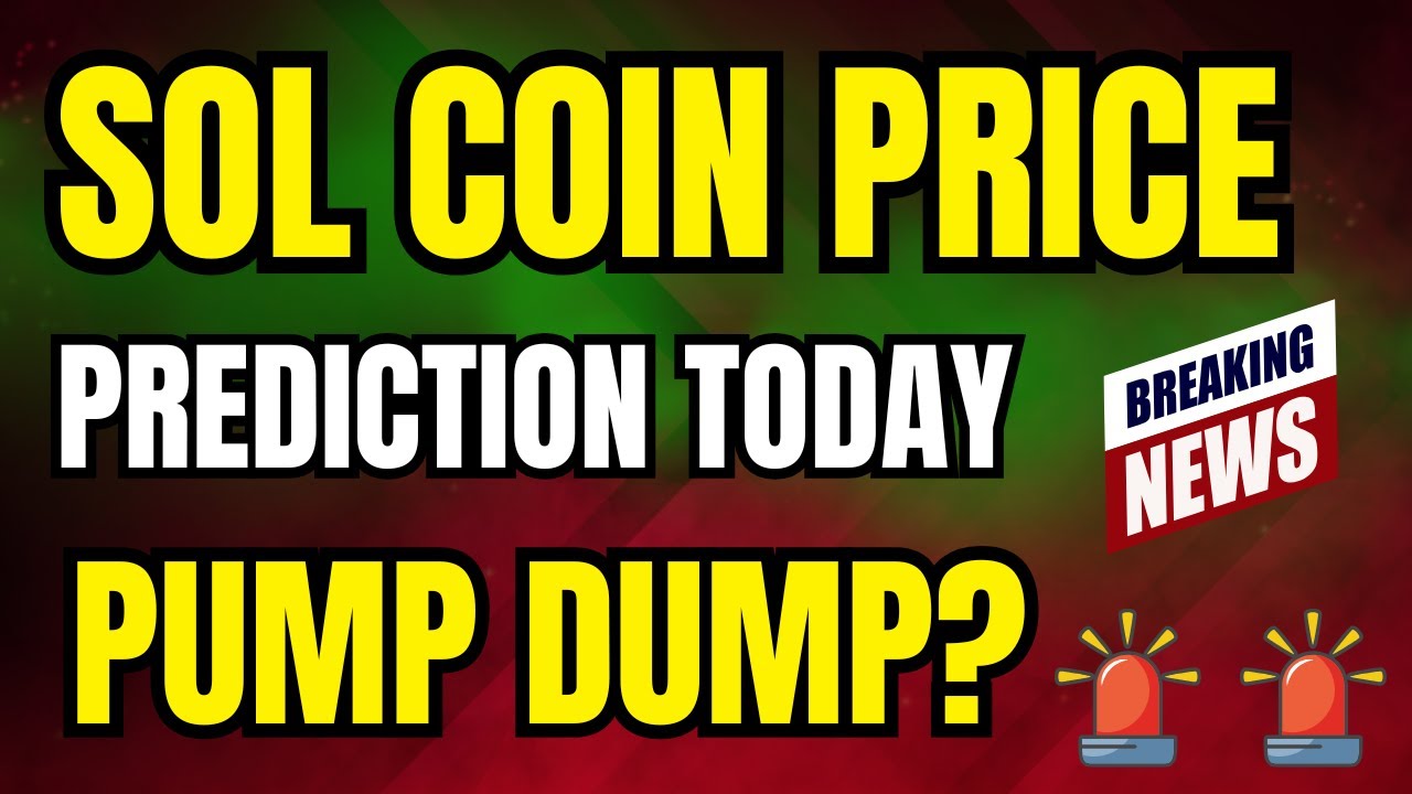 🚨 Solana Coin Price Prediction in Hindi - Solana Coin News Today - Sol ...
