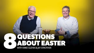 8 Questions About Easter – Answering Your Questions About Easter