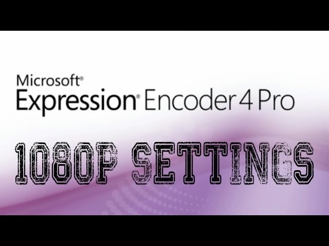Expression Encoder Pro