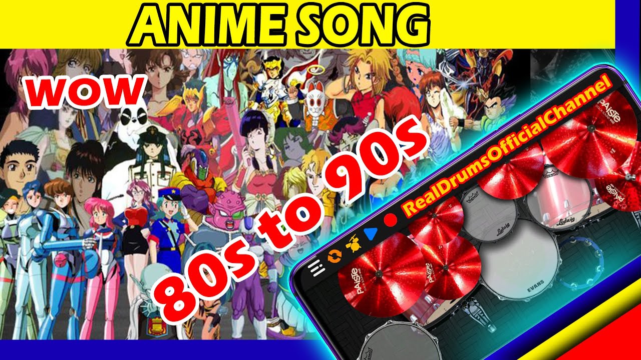 anime song 80s to 90s cover real drum apps