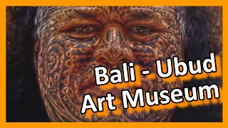 Indonesia - Bali - Ubud - Agung Rai Museum of Art (ARMA)