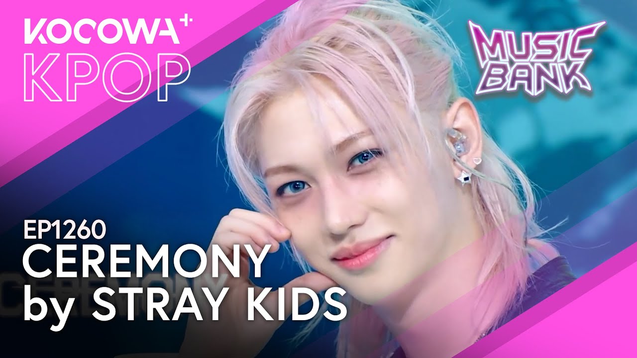 Stray Kids - Ceremony | Music Bank EP1260 | KOCOWA+ - YouTube