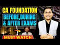 🤔Before, During &amp; After Exams Strategy | Sikh ke Jao | CA Foundation | CA Nikesh Agrawal 📌