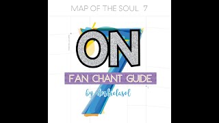 [ Fanchant/응원법]  BTS 방탄소년단 — 'ON' / 온 (with voice guide)