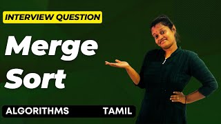 Merge sort | Algorithms | Time Complexity | Space Complexity | Tamil | Learn in Tamil #LiT