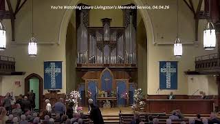Laura Livingston Memorial Service, 04.04.26